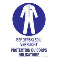 BEROEPSKLEDIJ VERPLICHT. PROTECTION DE CORPS OBLIGATOIRE - P34XXT7